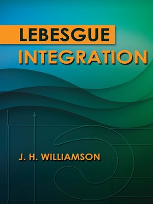 cover image of Lebesgue Integration